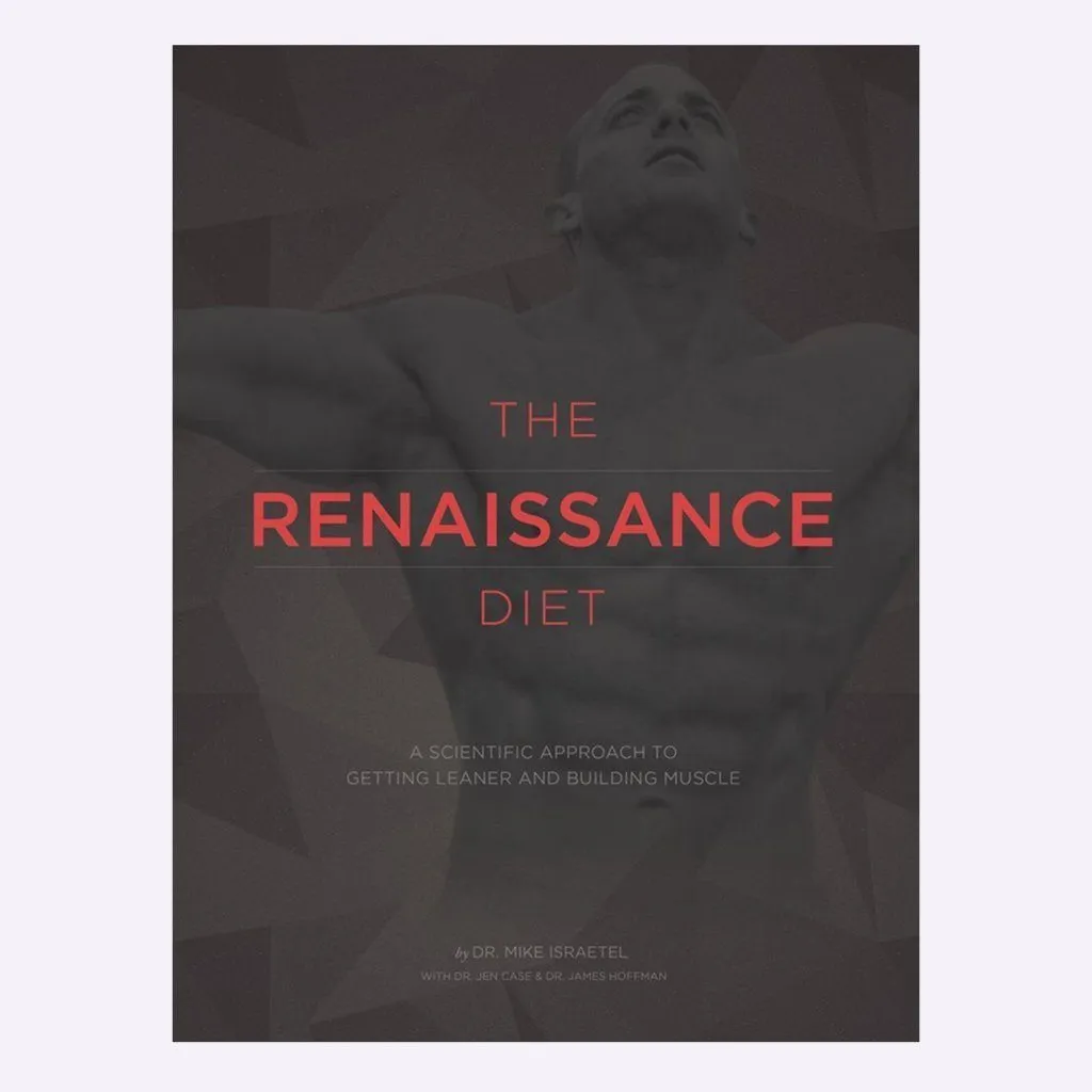 Renaissance Periodization - The Renaissance Diet eBook